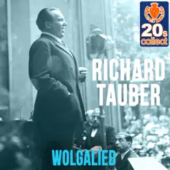 Wolgalied (Remastered) - Single - Richard Tauber Wolgalied (Remastered) - Single - Richard Tauber