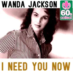 I Need You Now (Remastered) - Single - Wanda Jackson