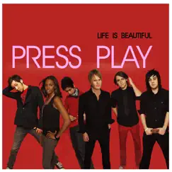 Life Is Beautiful by Press Play album reviews, ratings, credits
