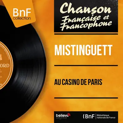 Au casino de Paris (Mono Version) - EP - Mistinguett