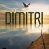 Stream & download Dimitri (Lounge and Chill Out Album Selection)