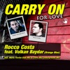 Carry On for Love (feat. Volkan Baydar) - EP