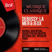 Debussy: La mer & Jeux (Mono Version) artwork