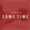 Same Time - Senze lyrics