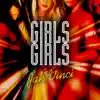 Stream & download Girls Girls - EP