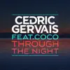 Through the Night (feat. Coco) - EP album lyrics, reviews, download