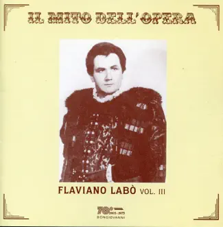 Il mito dell'opera: Flaviano Labo, Vol. III by Flaviano Labo album reviews, ratings, credits