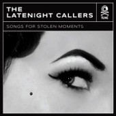 The Latenight Callers - The Tease