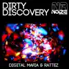 Dirty Discovery - Single album lyrics, reviews, download
