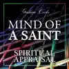 Mind of a Saint 5: Spiritual Appraisal album lyrics, reviews, download
