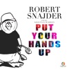 Put Your Hands Up (feat. Kristian Warren) - Single