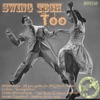 Swing Tech Too - EP