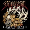 I Am of Death (Hell Has Arrived) - Single, 2013