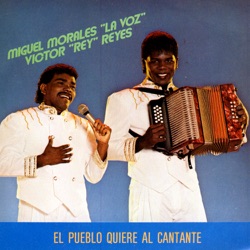 Miguel Morales "La Voz" & Victor "Rey" Reyes - Acompañame