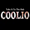 Take It to the Hub - Single album lyrics, reviews, download