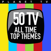 Planet TV: 50 TV All Time Top Themes - Varios Artistas
