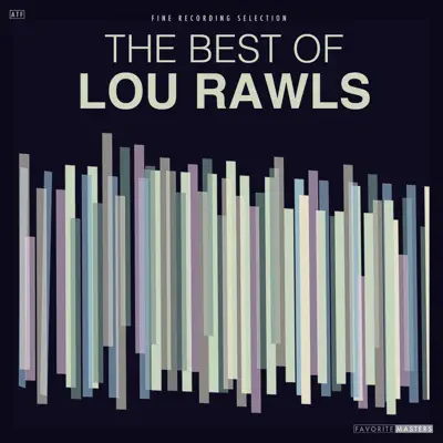 The Best of Lou Rawls (feat. LesMcCann) - Lou Rawls