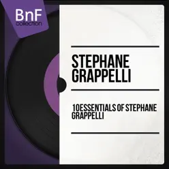 10 Essentials of Stéphane Grappelli (Mono Version) - Stéphane Grappelli 10 Essentials of Stéphane Grappelli (Mono Version) - Stéphane Grappelli