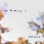 The Farewells - Beehive