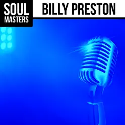 Soul Masters: Billy Preston - Billy Preston