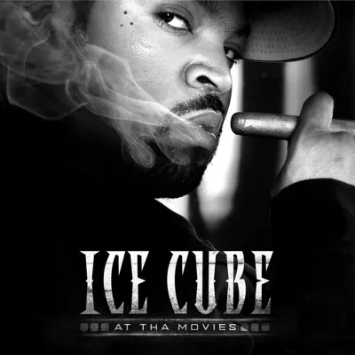 At Tha Movies - EP - Ice Cube