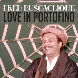 Love in Portofino - Single - Fred Buscaglione
