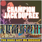 Champion Jack Dupree - Big Leg Emma's