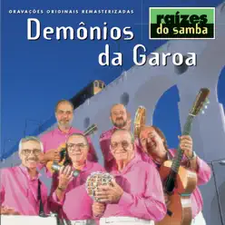 Raizes do Samba: Demonios da Garoa - Demônios da Garoa