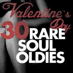 Valentine's Day 30 Rare Soul Oldies by Various Artists album reviews, ratings, credits