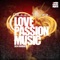 Love, Passion, Music '2K14 (Daniel Noronha Remix) - Edson Pride lyrics