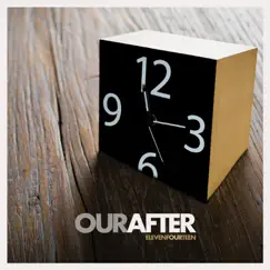 Elevenfourteen - EP by OurAfter album reviews, ratings, credits
