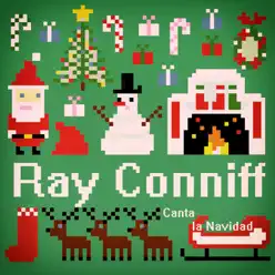 Ray Conniff Canta la Navidad - Ray Conniff