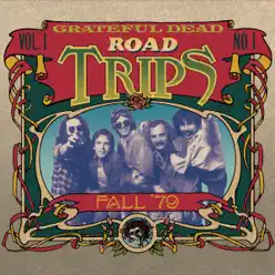 Road Trips, Vol. 1 No. 1: 10/25/79 (New Haven Coliseum, New Haven, CT) & 11/6/79 [The Spectrum, Philadelphia, PA) & 11/8/70 (Memorial Auditorium, Buffalo, NY] & 11/9/79 - 11/10/79 [Crisler Arena, Ann Arbor, MI] - Grateful Dead