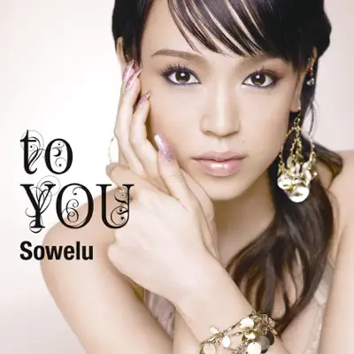 to YOU - EP - Sowelu