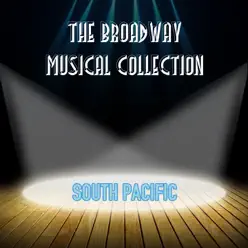 South Pacific - Original Broadway Cast South Pacific - Original Broadway Cast
