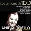Los Cantores de Troilo (feat. Orquesta De Anibal Troilo)