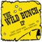Teazer - The Wild Bunch lyrics