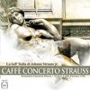 Caffe concerto strauss & Cristian Pintilie - Lagunen Walzer, Op. 411
