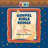 Gospel Bible Songs album lyrics, reviews, download