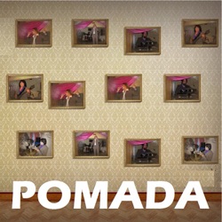 Pomada - Esa niña que me mira