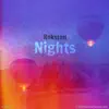 Stream & download Nights - Single