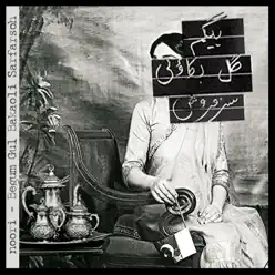 Begum Gul Bakaoli Sarfarsoh - Noori Begum Gul Bakaoli Sarfarsoh - Noori