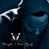Thought I Knew Myself - Single