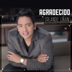 Agradecido - Orlando Liñan