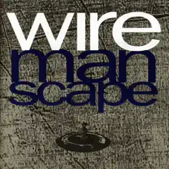 Manscape by Wire album reviews, ratings, credits