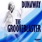 Dunaway - The Grooveblaster lyrics