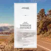 Towards Distance album lyrics, reviews, download