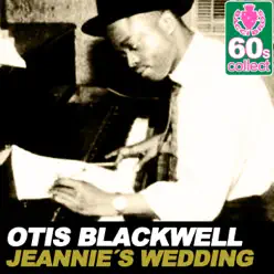 Jeannie's Wedding (Remastered) - Single - Otis Blackwell Jeannie's Wedding (Remastered) - Single - Otis Blackwell