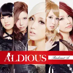 Radiant A by Aldious album reviews, ratings, credits