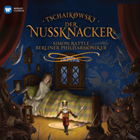 Berliner Philharmoniker & Sir Simon Rattle - Tschaikowsky: Der Nussknacker artwork